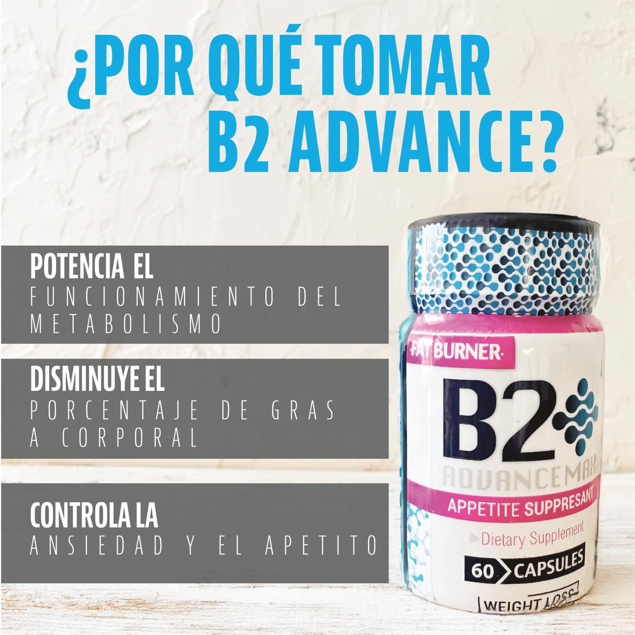 🌿 B2 Advance Max | Complementa tu rutina de bienestar